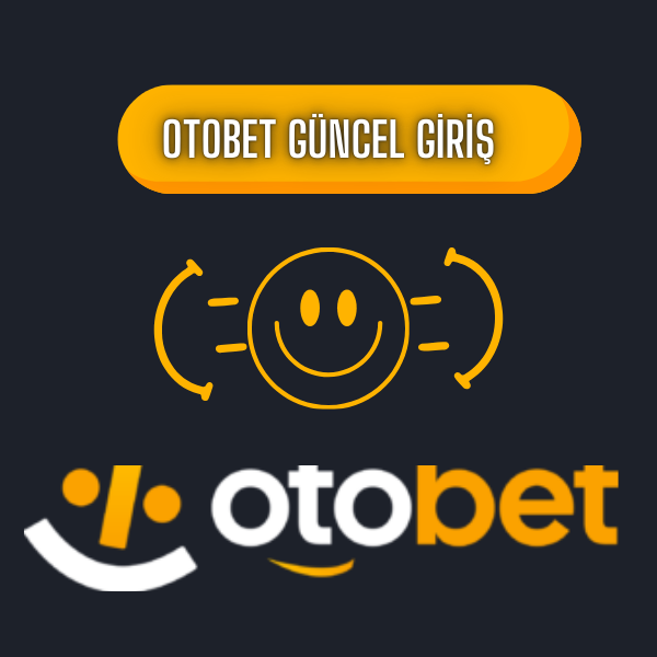 Otobet Giriş